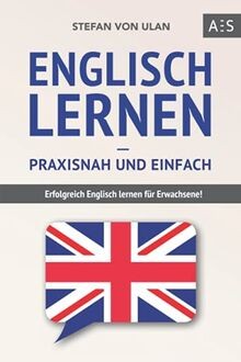 Englisch lernen praxisnah - lernen,